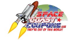 SPACE COAST COUPONS.US THEY'RE OUT OF THIS WORLD!
