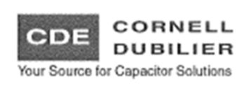 CDE CORNELL DUBILIER YOUR SOURCE FOR CAPACITOR SOLUTIONS