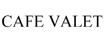 CAFE VALET