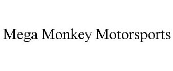MEGA MONKEY MOTORSPORTS