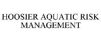 HOOSIER AQUATIC RISK MANAGEMENT