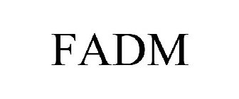 FADM