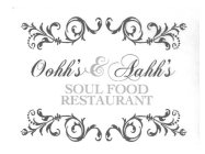 OOHH'S & AAHH'S SOUL FOOD RESTAURANT