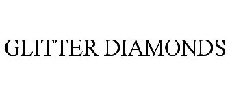 GLITTER DIAMONDS