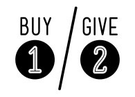 BUY 1 GIVE 2