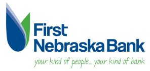 FIRST NEBRASKA BANK YOUR KIND OF PEOPLE... YOUR KIND OF BANK