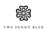 TWO PENNY BLUE