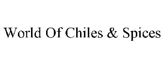 WORLD OF CHILES & SPICES