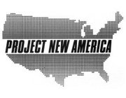 PROJECT NEW AMERICA