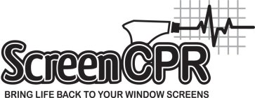 SCREENCPR BRING LIFE BACK TO YOUR WINDOW SCREENS