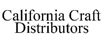 CALIFORNIA CRAFT DISTRIBUTORS