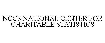 NCCS NATIONAL CENTER FOR CHARITABLE STATISTICS