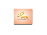 4PETS MOBILE CARE SERVICES