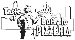 TASTE OF BUFFALO PIZZERIA