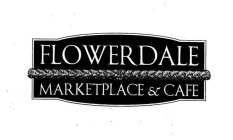 FLOWERDALE MARKETPLACE & CAFE