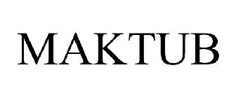 MAKTUB