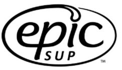 EPIC S U P