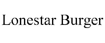 LONESTAR BURGER