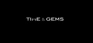 TIME & GEMS