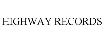 HIGHWAY RECORDS
