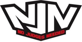 NJN NO JUDGES NEEDED