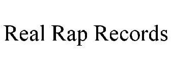 REAL RAP RECORDS