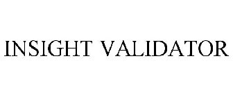 INSIGHT VALIDATOR