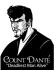 COUNT DANTÉ 