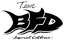 TEAM BFD IMPERIAL, CALIFORNIA