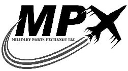 MPX MILITARY PARTS EXCHANGE LLC