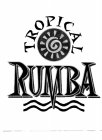 TROPICAL RUMBA