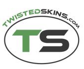 TWISTEDSKINS.COM TS