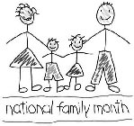 NATIONAL FAMILY MONTH