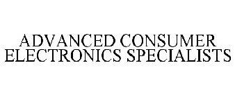 ADVANCED CONSUMER ELECTRONICS SPECIALISTS