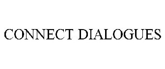 THE CONNECT DIALOGUES