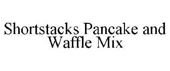 SHORTSTACKS PANCAKE & WAFFLE MIX