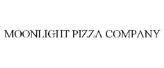 MOONLIGHT PIZZA COMPANY