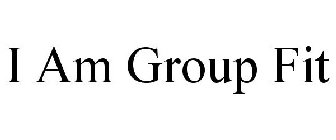 I AM GROUP FIT