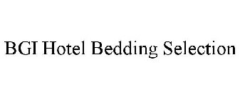 BGI HOTEL BEDDING SELECTION