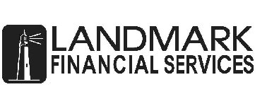 LANDMARK FINANCIAL SERVICES