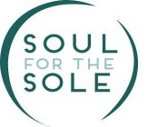 SOUL FOR THE SOLE