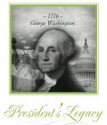 PRESIDENT'S LEGACY GEORGE WASHINGTON 1776