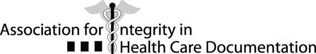 ASSOCIATION FOR INTEGRITY IN HEALTH CARE DOCUMENTATION