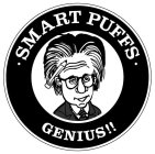 · SMART PUFFS · GENIUS!!