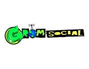 GROM SOCIAL