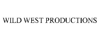 WILD WEST PRODUCTIONS