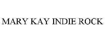 MARY KAY INDIE ROCK
