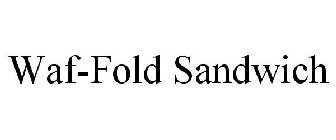 WAF-FOLD SANDWICH