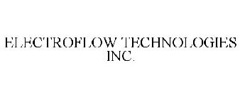 ELECTROFLOW TECHNOLOGIES INC.