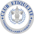 CLUB ETIQUETTE